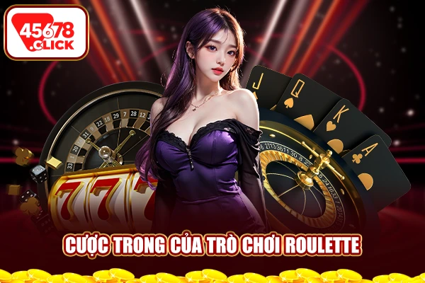 Cược trong của trò chơi Roulette