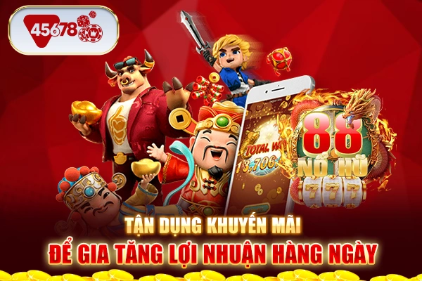 Tận dụng khuyến mãi để gia tăng lợi nhuận hàng ngày