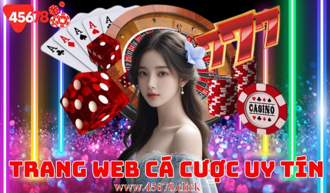 Top Những Trang Web Cá Cược Uy Tín Nhất Châu Á: Top 1 Trang 45678