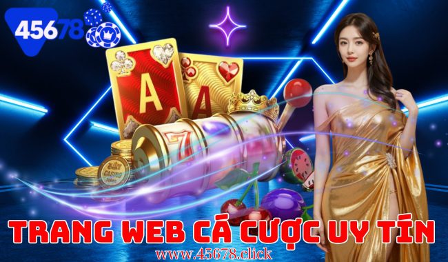 Top Những Trang Web Cá Cược Uy Tín Nhất Châu Á: Top 1 Trang 45678